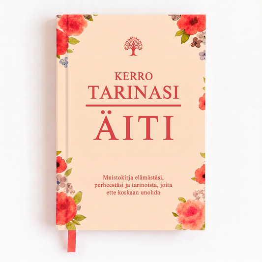 Kerro tarinasi, äiti